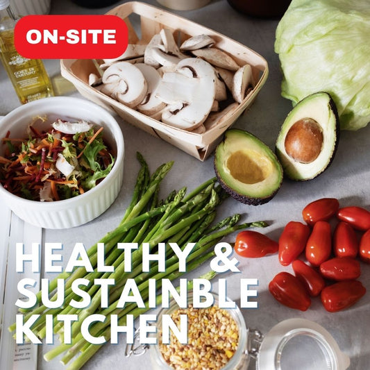 Smart, Healthy and Sustainable Kitchen (On-site): Get Your Kitchen in Shape